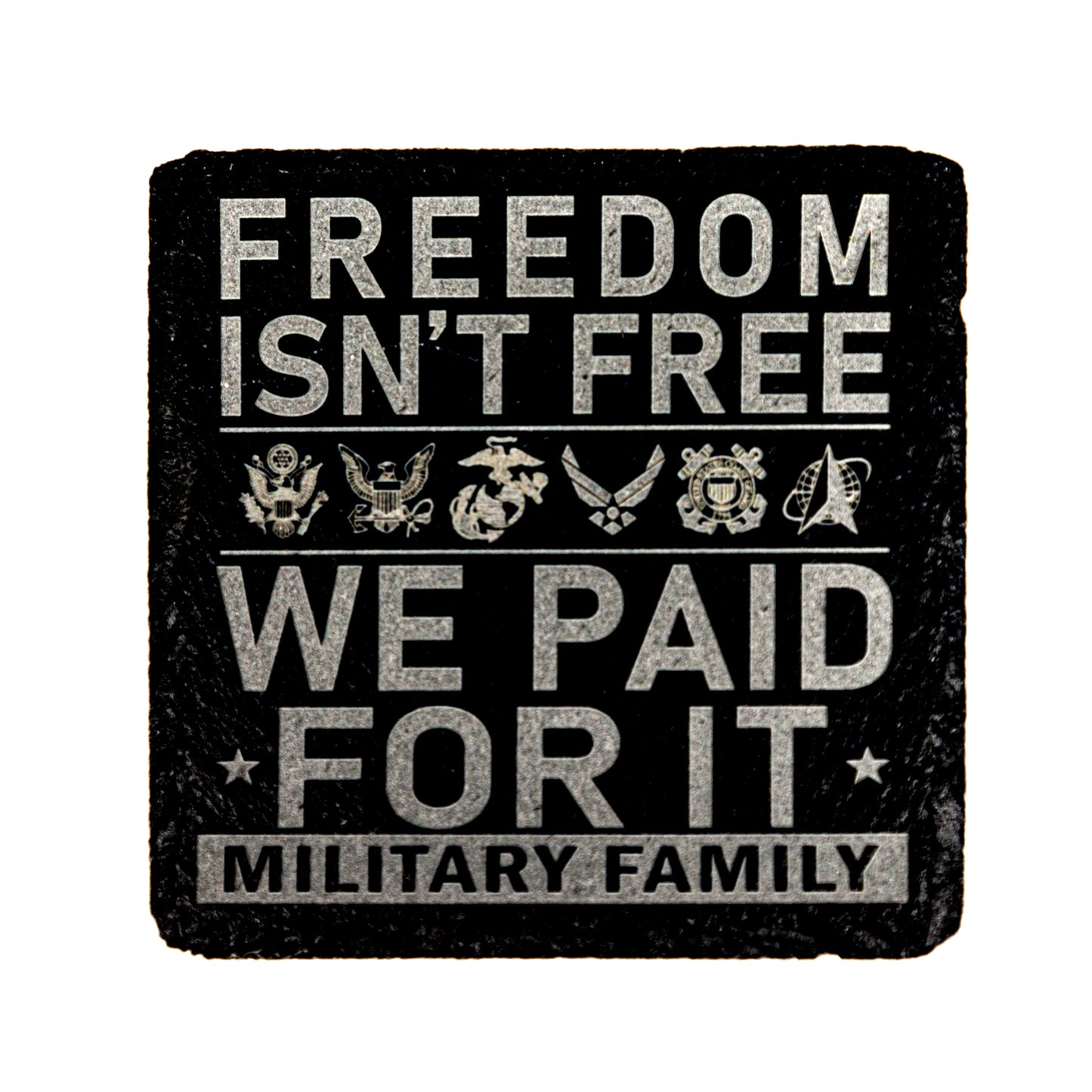 Military Family - Freedom Slate Coaster